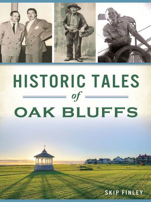 cover image of Historic Tales of Oak Bluffs